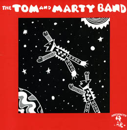 The Tom and Marty Band